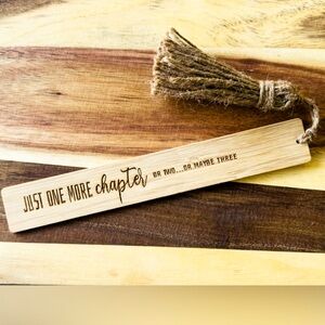 3/$15 One More Chapter Wooden Bookmark with Tassel
